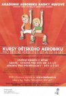 Plakát – Akademie Radky Hufové, kursy dětského aerobiku